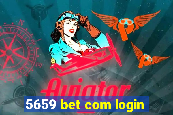 5659 bet com login